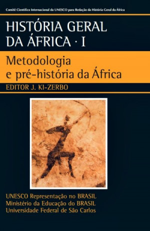 História Geral da África - Joseph Ki-Zerbo (org.)