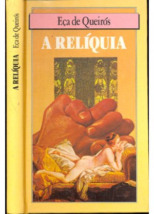 A relíquia - Eça de Queiroz