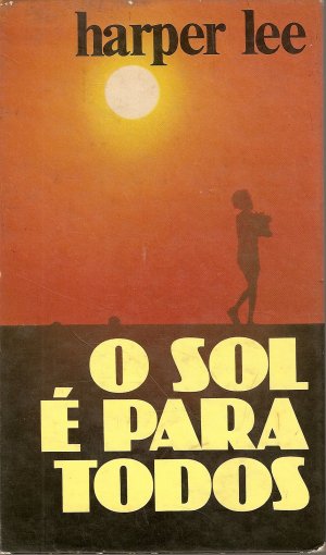 O Sol Para Todos Harper Lee