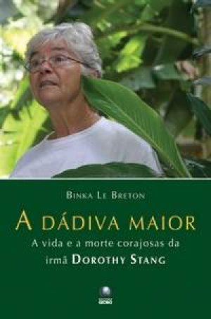 A Dádiva Maior - Binka Le Breton