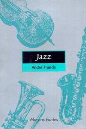 Jazz - Andre Francis