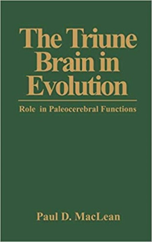 The Triune Brain in Evolution - Paul D. MacLean