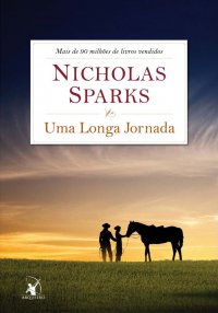 nicholas sparks, livros, books, sinopse, livraria, uma longa jornada, the Longest Ride