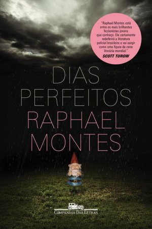 Raphael Montes - Dias perfeitos