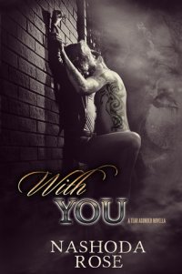 With You With You