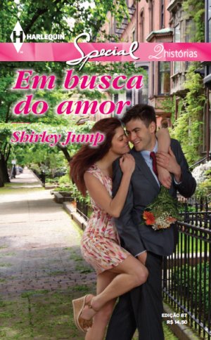 Em Busca do Amor - Shirley Jump