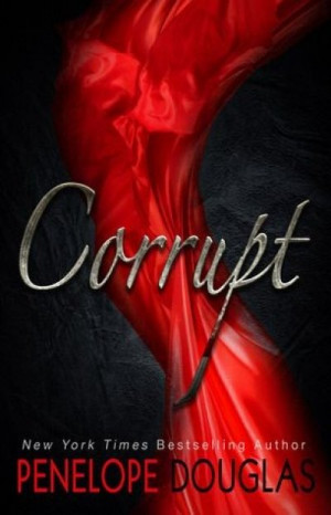 Corrupt (Devil's Night #1) - Penelope Douglas