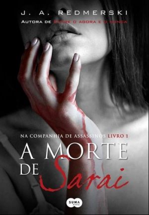 Resenha Suma De Letras A Morte De Sarai J A Redmerski Livros Citacoes