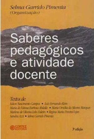 Saberes Pedagógicos e Atividade Docente - Pimenta, Selma Garrido