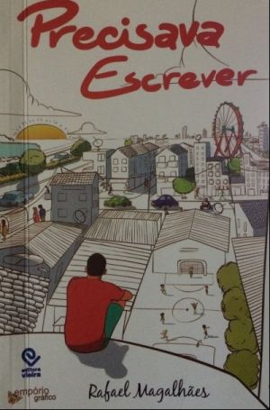 Precisava Escrever - Rafael Magalhães