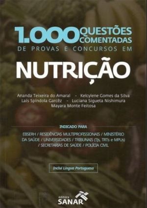 1.000 Questões Comentadas De Provas E Concursos Em Nutrição PDF