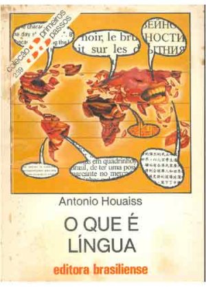 O que é língua - Antônio Houaiss