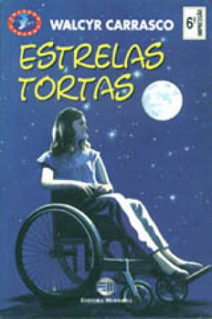 Estrelas Tortas - Walcyr Carrasco