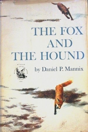 The Fox and the Hound - Daniel Pratt Mannix IV