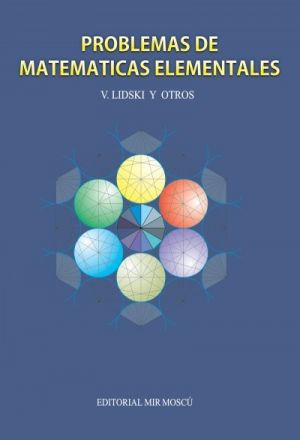 Matematica Elementl Problemas de Matematicas Elementales - Lidski V.