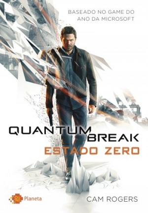 Quantum Break - Estado Zero