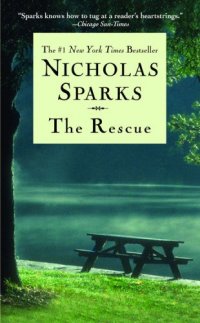 nicholas sparks, livros, books, sinopse, livraria, o resgate, the rescue
