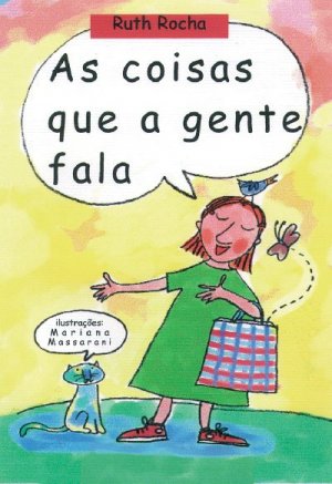 as coisas que a gente fala - Ruth Rocha