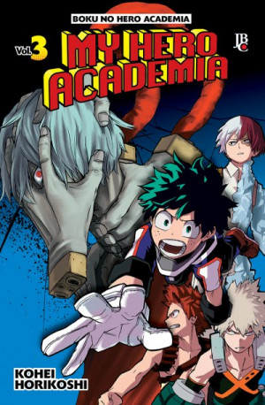 My Hero Academia #17 (Boku no Hero Academia) - Kohei Horikoshi