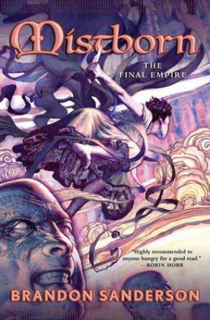 Mistborn: The Final Empire (Mistborn #1) - Brandon Sanderson