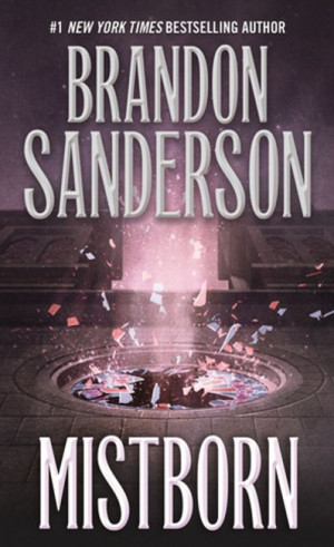 Mistborn: The Final Empire (Mistborn #1) - Brandon Sanderson