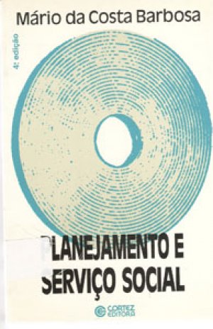 Planejamento e Serviço Social - Mário da Costa Barbosa