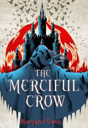 The Merciful Crow (The Merciful Crow #1) - Margaret Owen