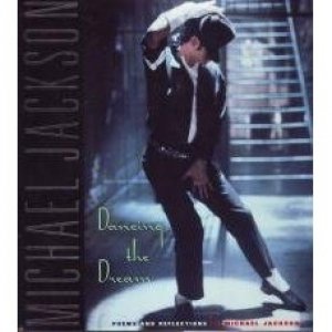 Dancing the dream - Michael Jackson