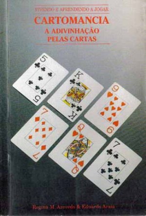 Cartomancia - A adivinhação pelas cartas