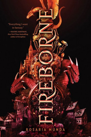 Fireborne Fireborne (The Aurelian Cycle #1) - Rosaria Munda
