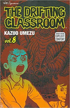 The Drifting Classroom (Volume 3) - Kazuo Umezu