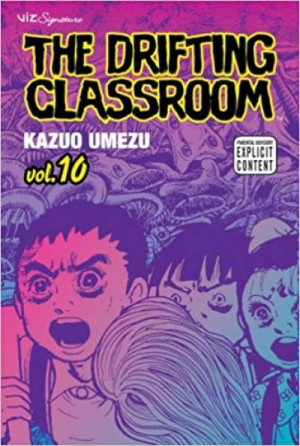 The Drifting Classroom (Volume 3) - Kazuo Umezu
