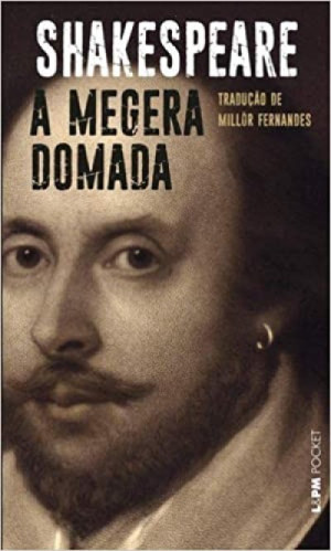A Megera Domada (L&PM POCKET #95) - William Shakespeare