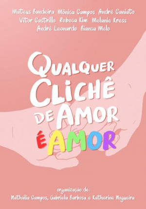Qualquer Clichê de Amor é Amor (Qualquer Clichê de Amor #2) - Mateus ...