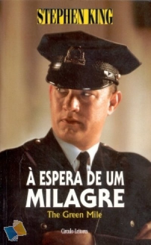 À Espera de um Milagre - Stephen King