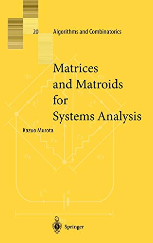 Springer Matroid Matrices and Matroids for Systems Analysis: 20 - Kazuo Murota