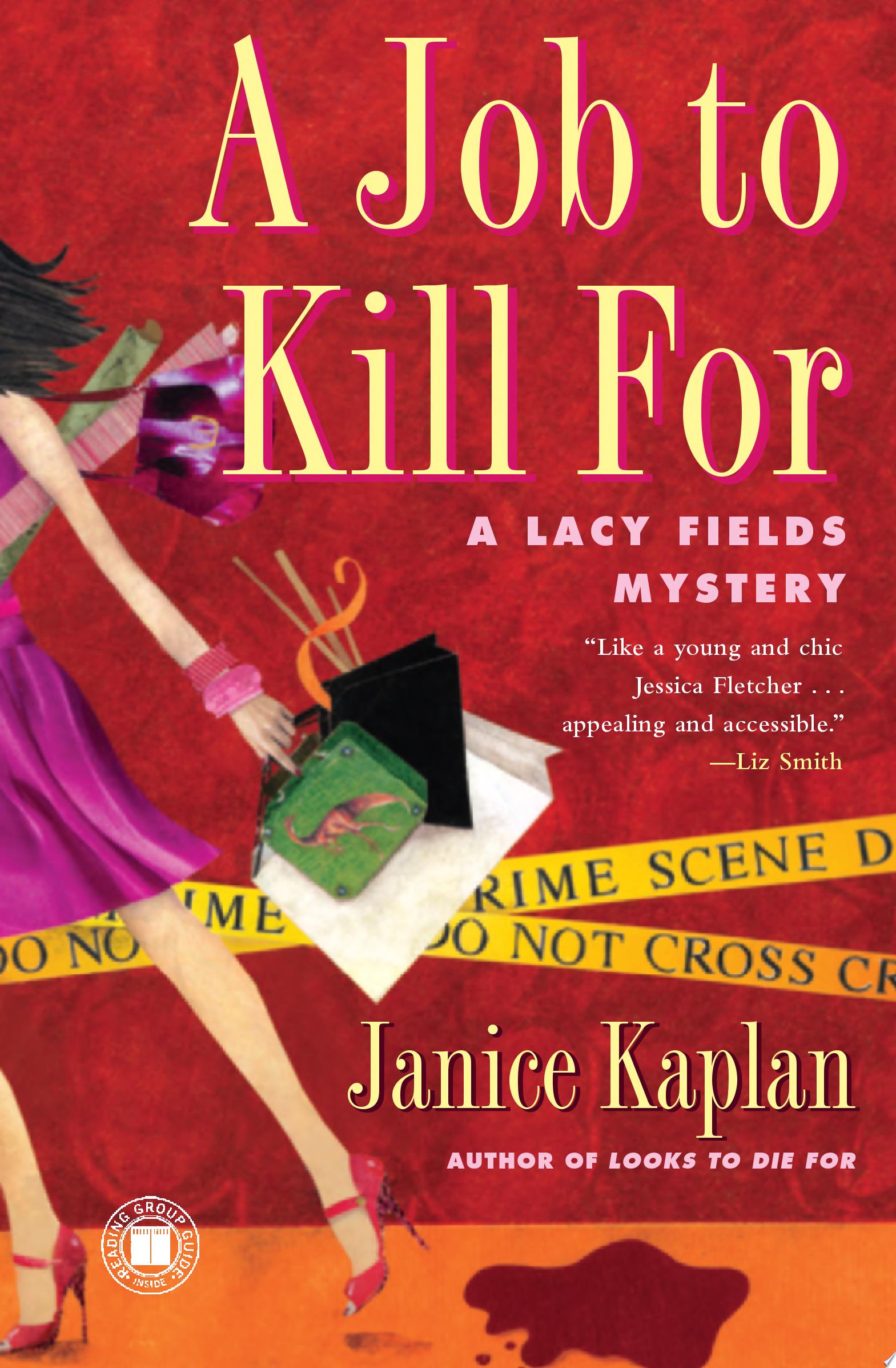 A Job to Kill For - Janice Kaplan