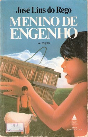 Menino de Engenho - José Lins do Rego